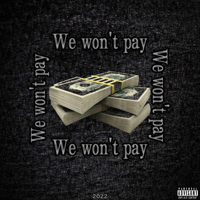 we won't pay
