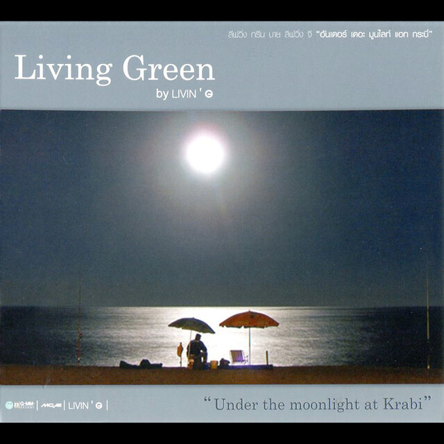 Living Green by LIVING G Under the Moonlight at Krabi