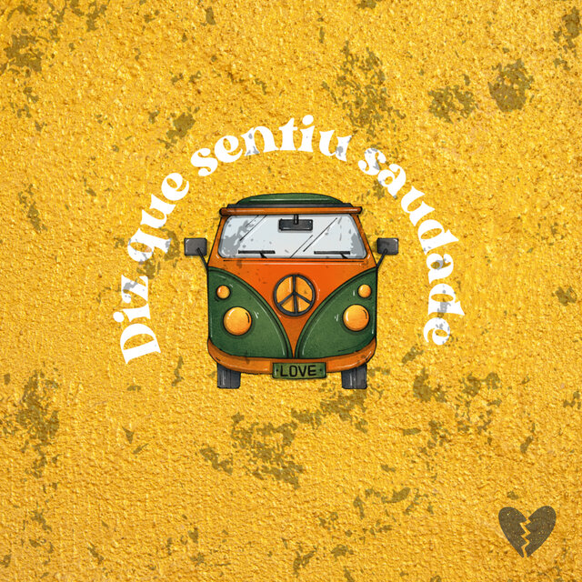 Diz Que Sentiu Saudade
