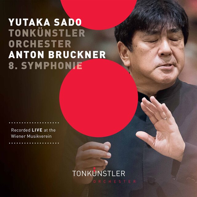 Bruckner: Symphony No. 8 in C Minor, WAB 108 (1890 Version) [Live]