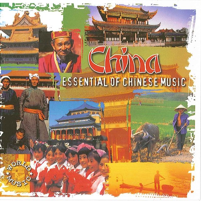 China Essential of Chinese Music