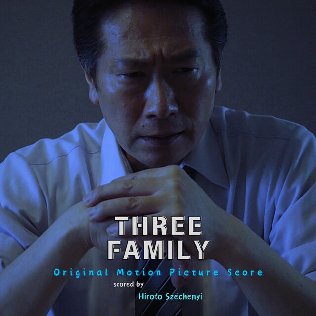 Three Family (Original Motion Picture Soundtrack)