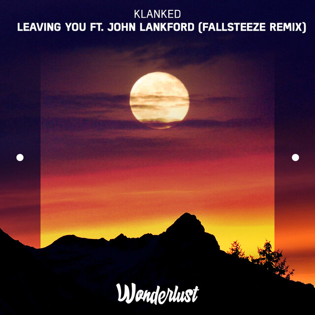 Leaving You (Fallsteeze Remix)