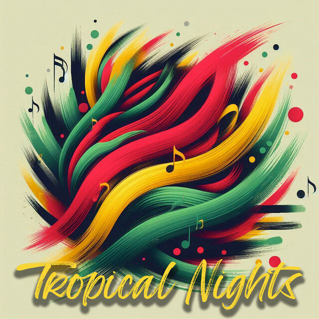 Tropical Nights