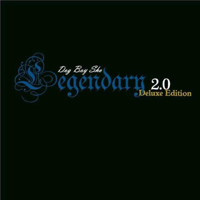 Legendary 2.0 Deluxe Edition