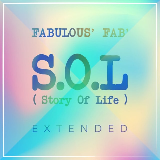 S.O.L (Story of Life) (Extended)