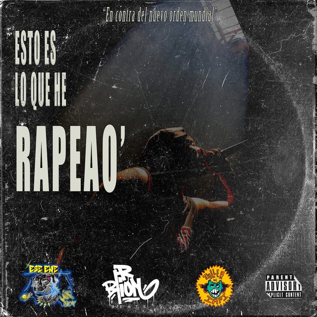 Esto Es Lo Que He Rapeao