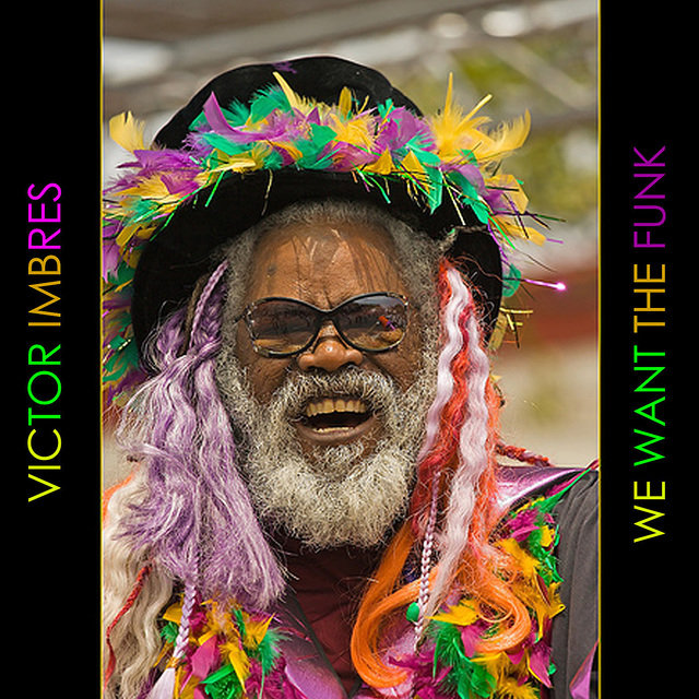 We Want the Funk (Vinyl)