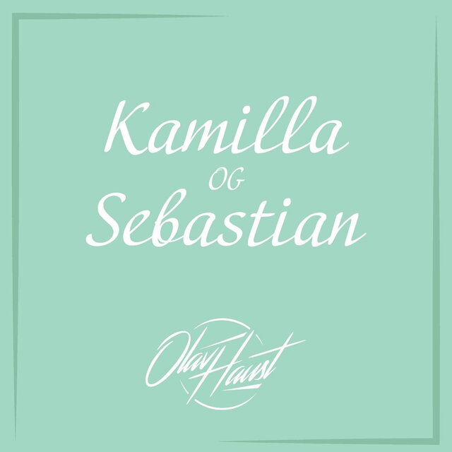 Kamilla Og Sebastian