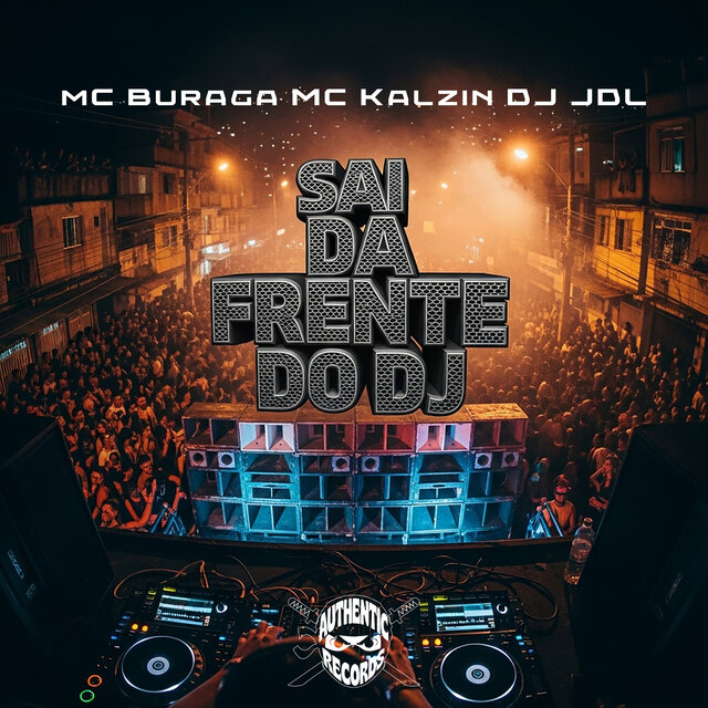 Sai da Frente do DJ