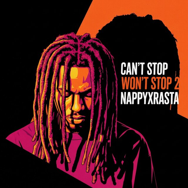 Can't Stop Won't Stop 2