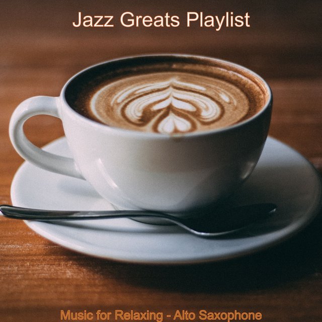 Music for Relaxing - Alto Saxophone