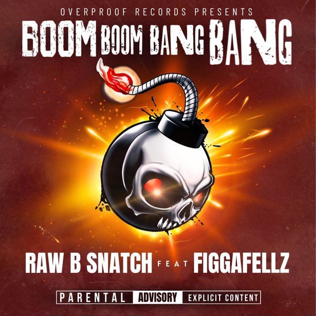 Boom Boom Bang Bang (feat. FiggaFellz)