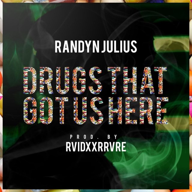 Drugs That Got Us Here (Rolling)