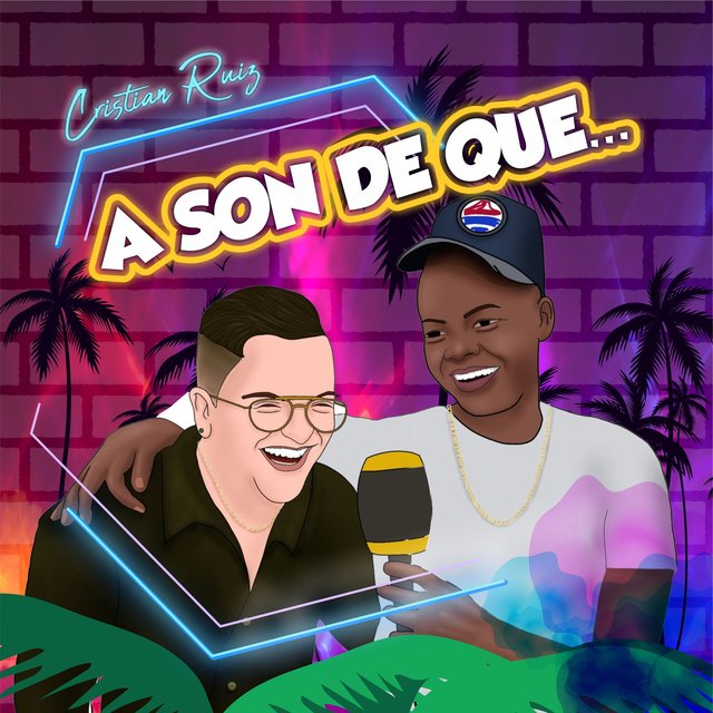 A Son de Que