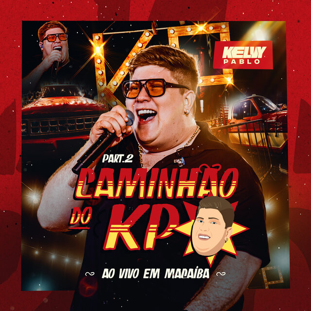 Caminhão Do KP Ao Vivo Em Macaíba, Pt.2