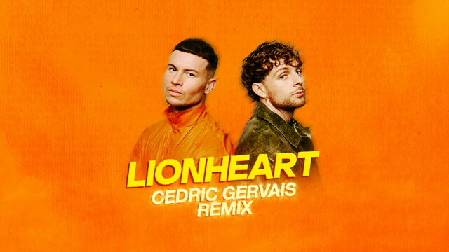 Lionheart (Cedric Gervais Remix) [Visualiser]