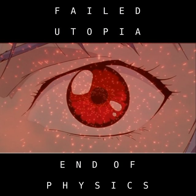 Failed Utopia