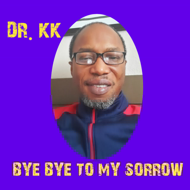 Bye Bye to My Sorrow