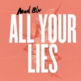 All Your Lies