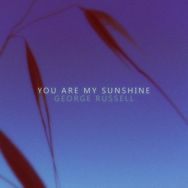 You Are My Sunshine