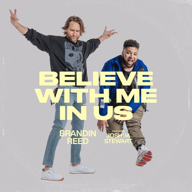 Believe With Me In Us (feat. Joshua Stewart)
