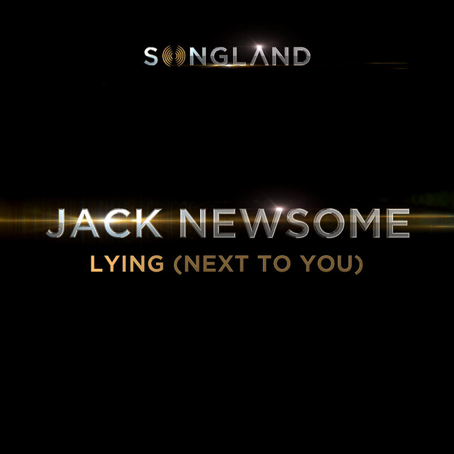 Lying (Next To You) [From 