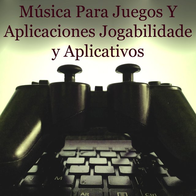Música Para Juegos Y Aplicaciones Jogabilidade E Aplicativos