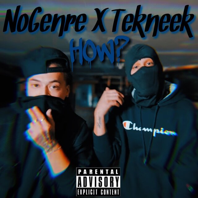 How? (feat. NoGenre)