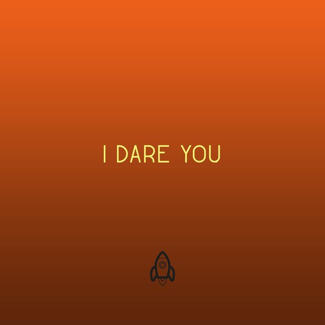 I Dare You (Freestyle)