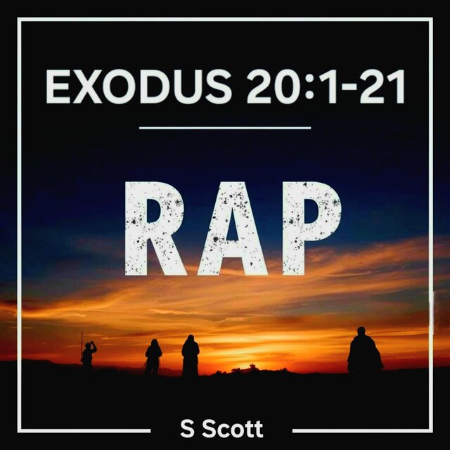 EXODUS 20:1-21 RAP