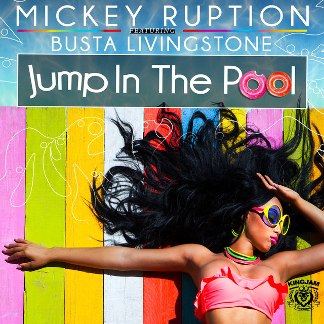 Cover art for album Jump in the Pool by Mickey Ruption, Busta Livingstone