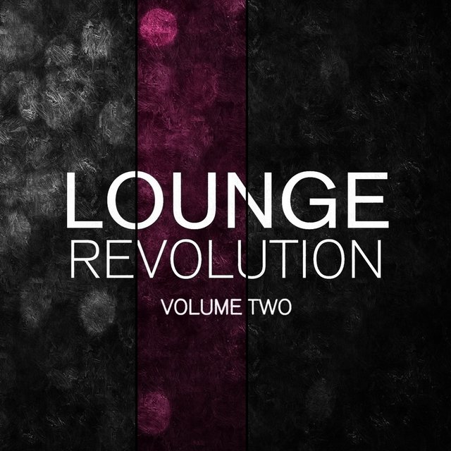 Lounge Revolution, Vol. 2