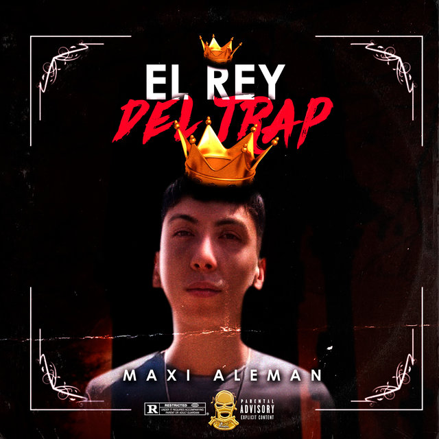 El Rey del Trap