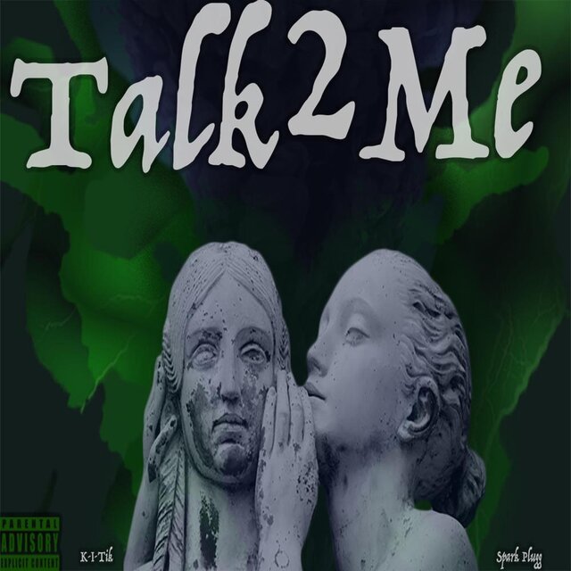 Talk2Me (feat. Spark Plugg)