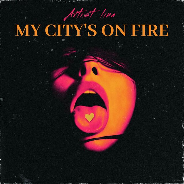 MY CITY'S ON FIRE (Demo)