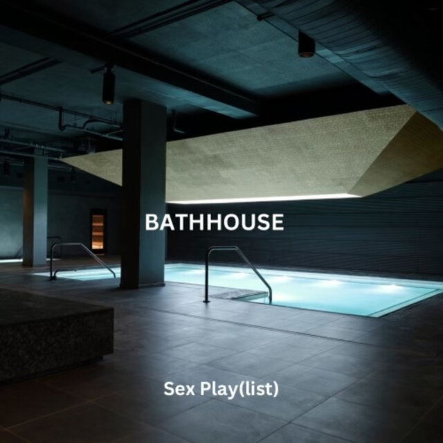 Bathhouse (Sex Play (list))