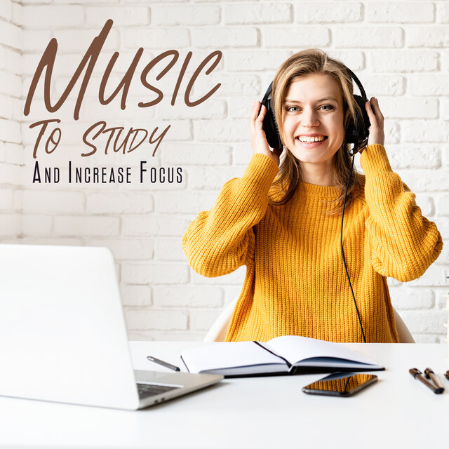 Music To Study And Increase Focus