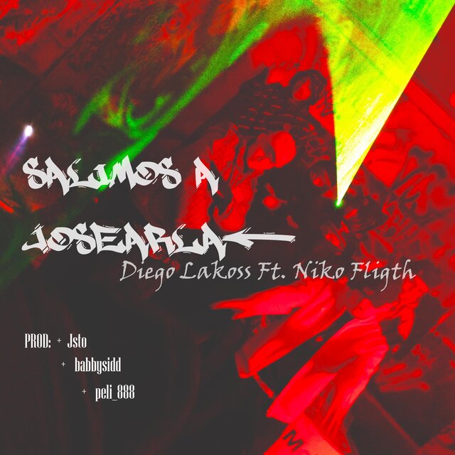 SALIMOS A JOSEARLA (feat. Diego Lakoss)