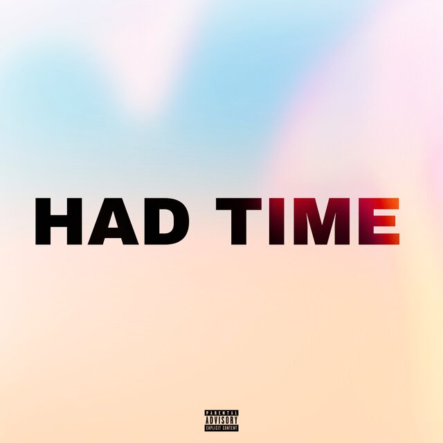 HAD TIME