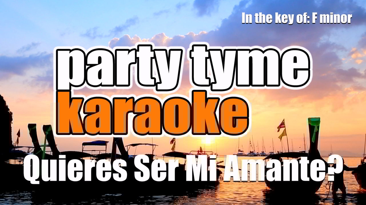 Quieres Ser Mi Amante? (Made Popular By Camilo Sesto) [Karaoke Version]