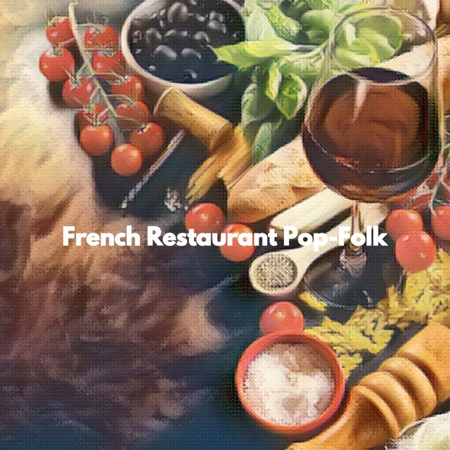 French Restaurant Pop-Folk