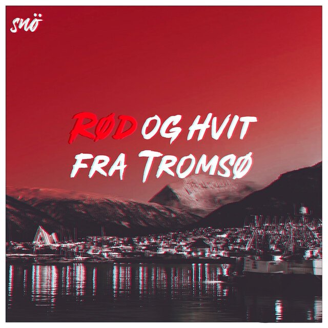 Cover art for album Rød og hvit fra Tromsø by SNÖ