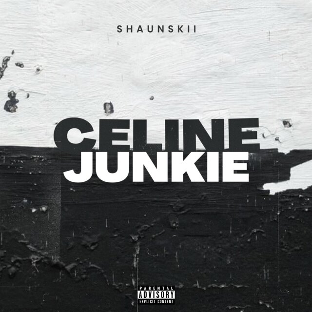 Celine Junkie (prod.WavyTheProducer)