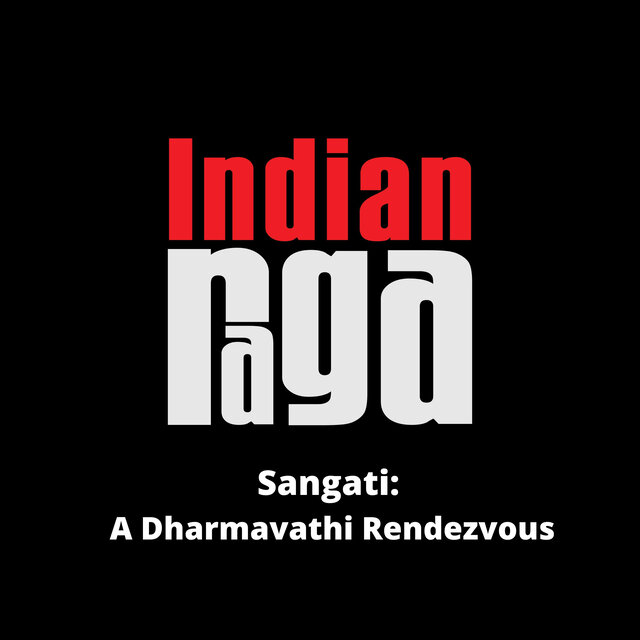 Sangati - A Dharmavathi Rendezvous