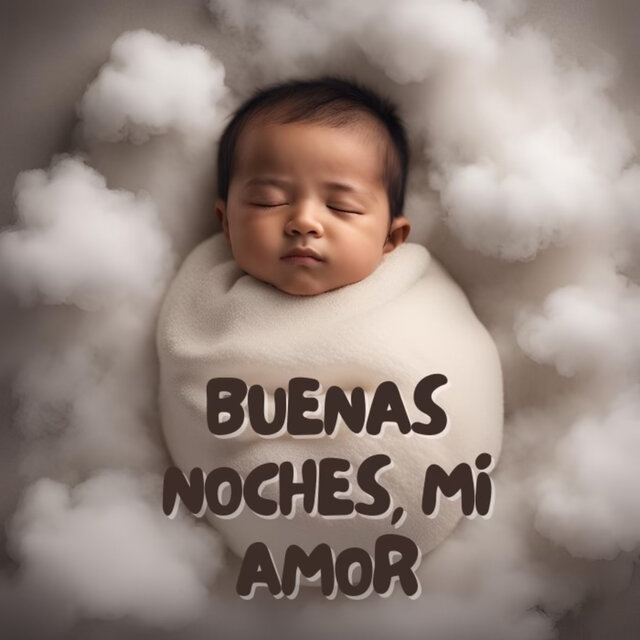 Buenas Noches, Mi Amor