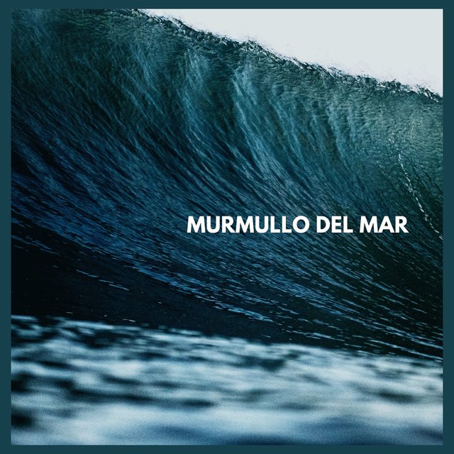 Murmullo del Mar