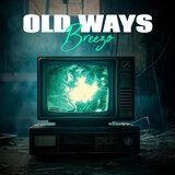 Old Ways