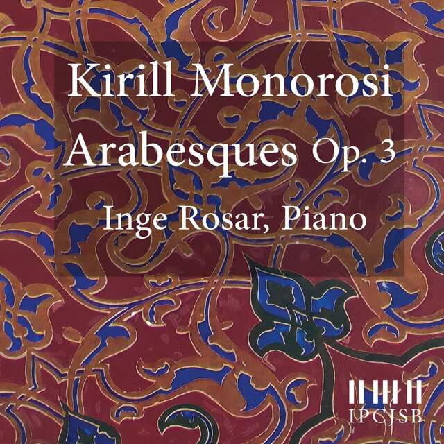 Kirill Monorosi: Arabesques Op.3