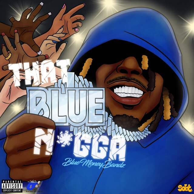 That Blue Nigga